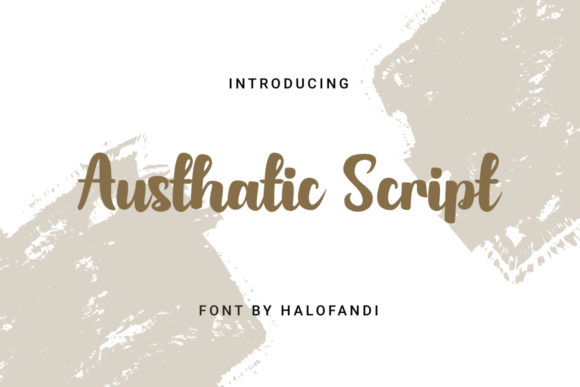 The Timeless Elegance of Austhatic Script